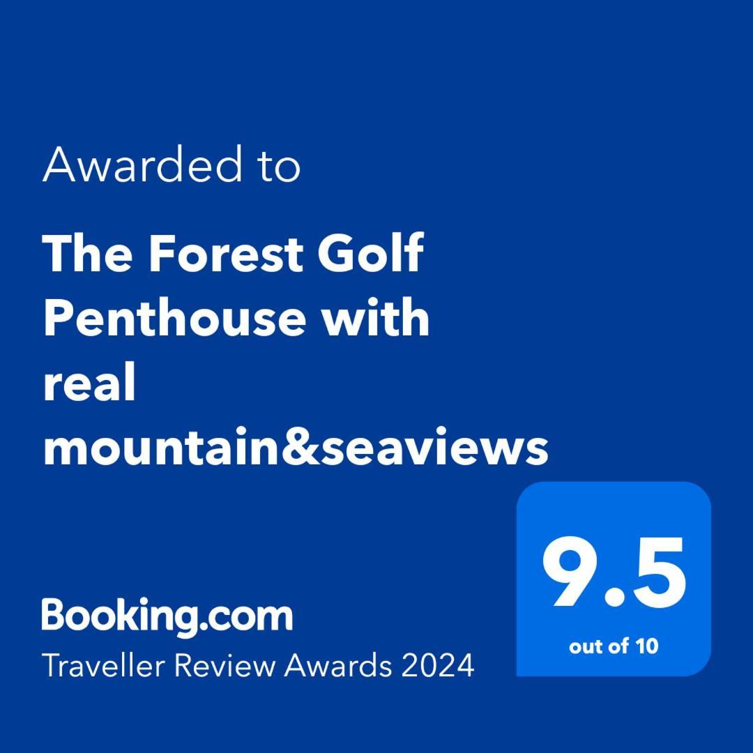 The Forest Golf Penthouse With Real Mountain&seaviews